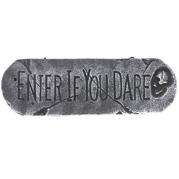 ДЕКОРАТИВНАЯ ТАБЛИЧКА "ENTER IF YOU DARE" (1 шт.)